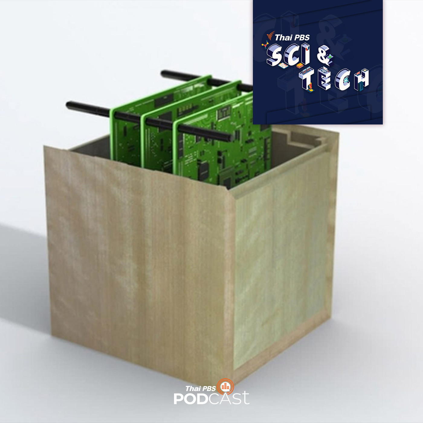 Sci &amp; Tech EP. 282: ญี่ปุ่นเตรียมส่งดาวเทียมไม้ดวงแรกของโลก episode artwork
