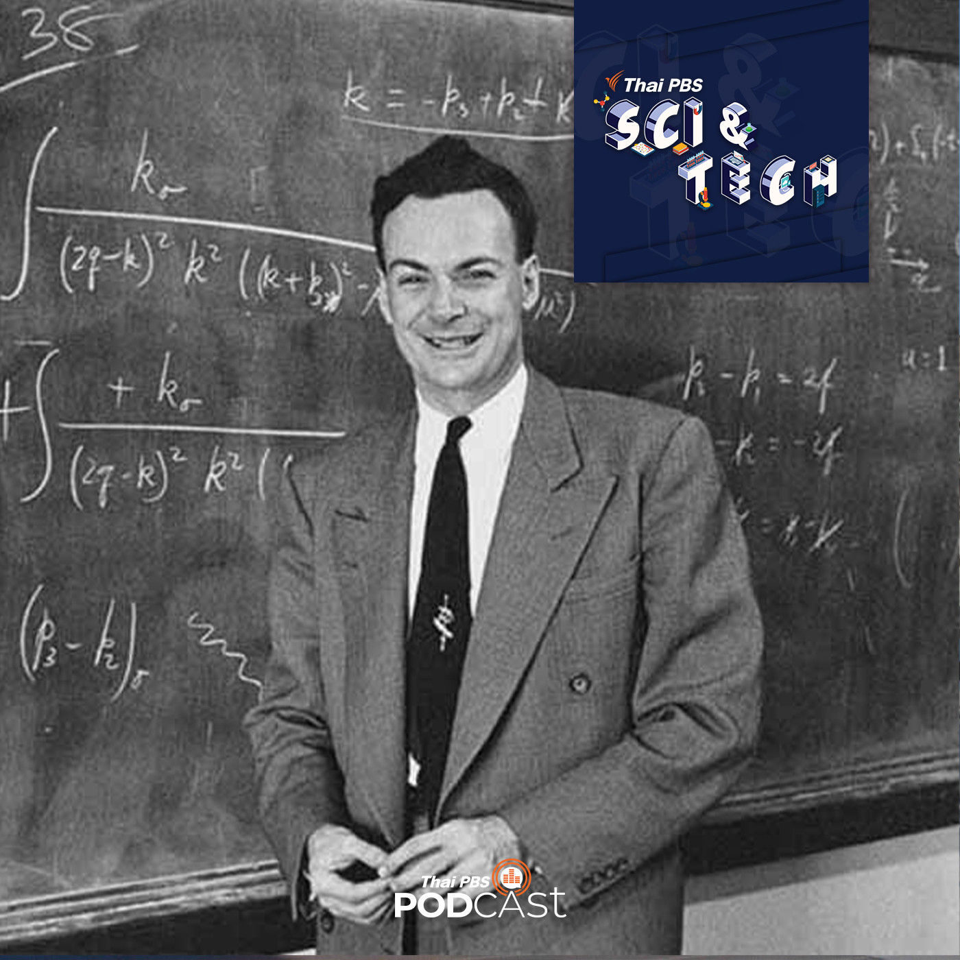 Sci &amp; Tech EP. 439: ริชาร์ด ไฟน์แมน (Richard Feynman) นักวิทยาศาสตร์อารมณ์ดี episode artwork