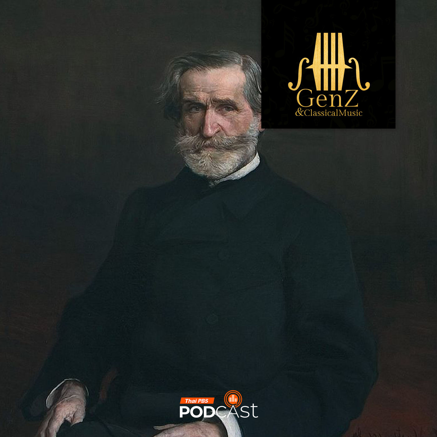 Gen Z &amp; Classical Music EP. 308: Giuseppe Verdi กับการใช้ชีวิตอย่างชาญฉลาด episode artwork