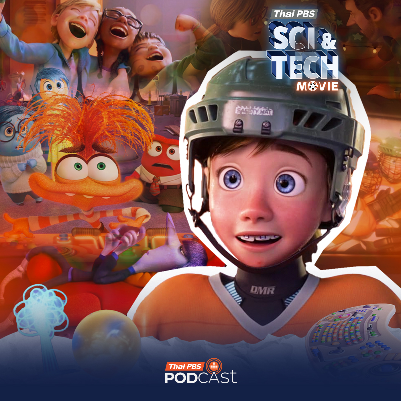 Sci &amp; Tech Movie : Sci &amp; Tech Movie | ถอดรหัสจิตวิทยาอารมณ์วัยรุ่น ผ่าน Inside Out 2 episode artwork