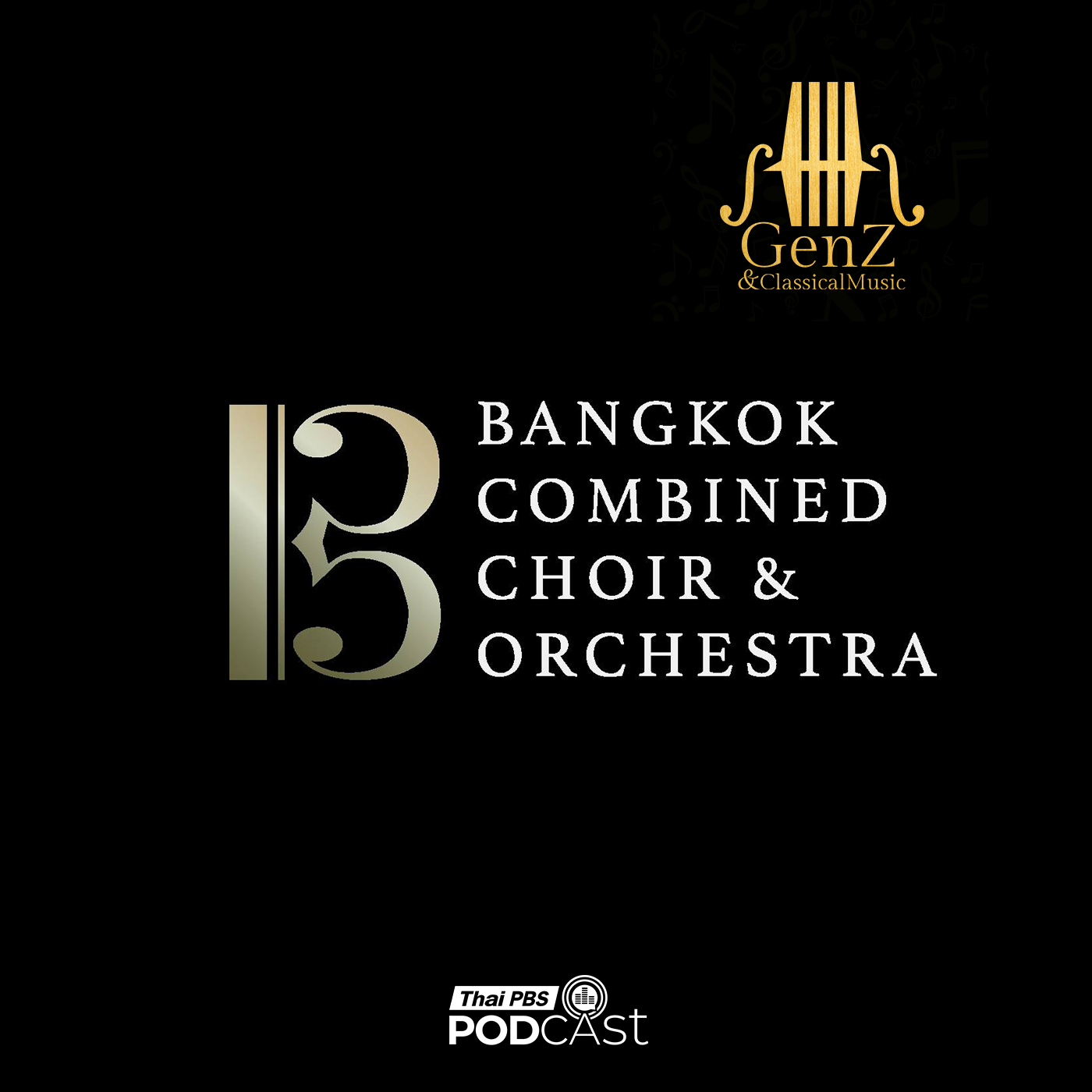 EP. 349: Bangkok Combined Choir and Orchestra
